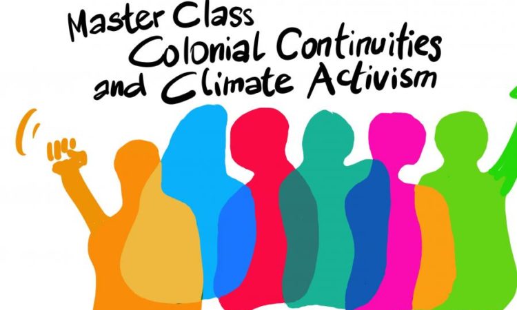 UNESCO Master Class: Colonial Continuities and Climate Activism